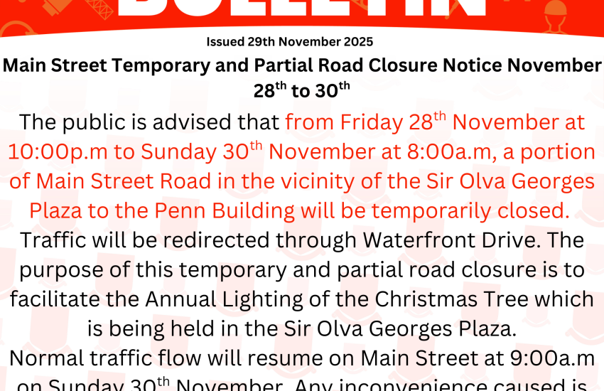 Main Street Temporary and Partial Road Closure Notice November 28th to 30th
