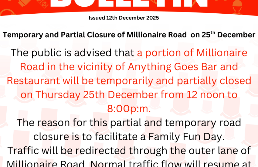 Temporary and Partial Closure of Millionaire Road on 25th December. png