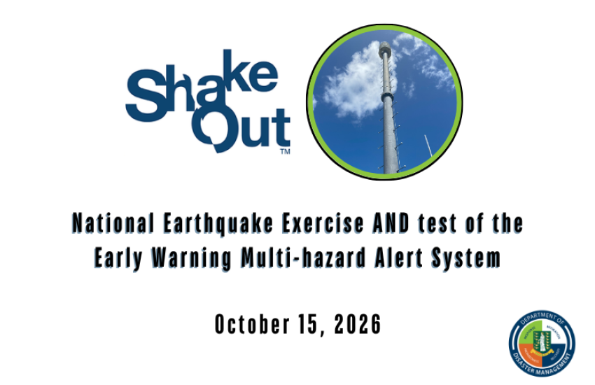 October 15 is the monthly System Test and ShakeOut 