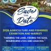 final Save the Date: 2026 Agriculture and Fisheries Exhibition and Market