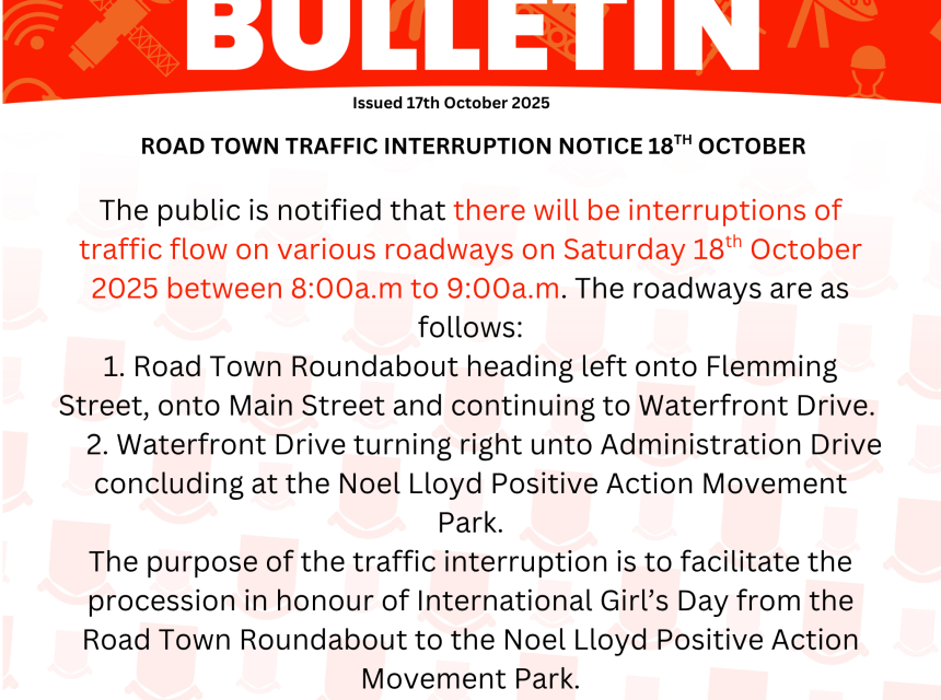 Road Town Traffic Interruption Notice 18th October