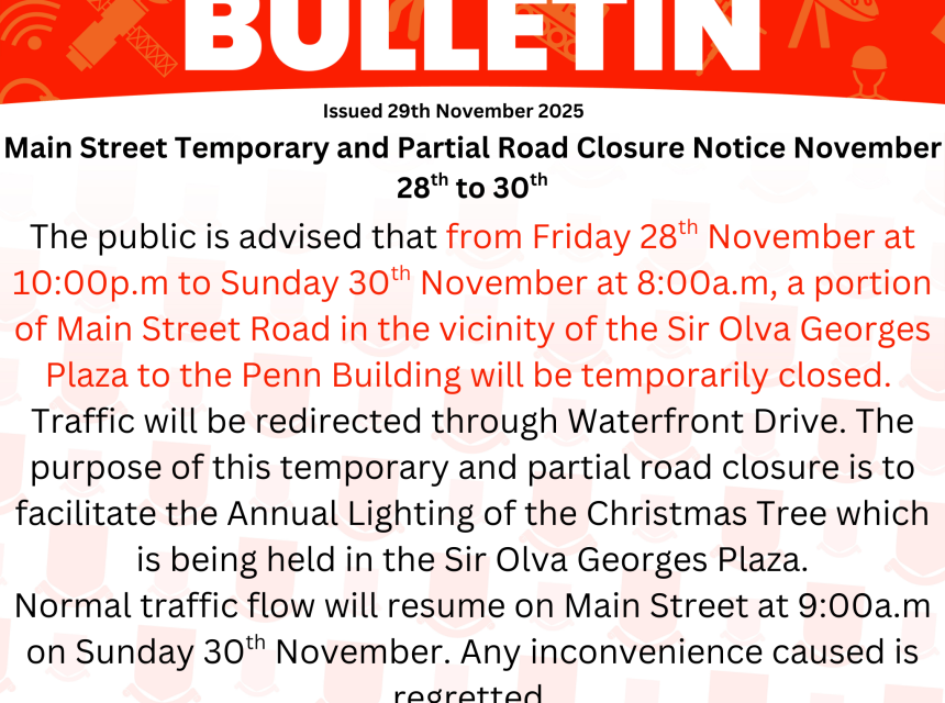 Main Street Temporary and Partial Road Closure Notice November 28th to 30th