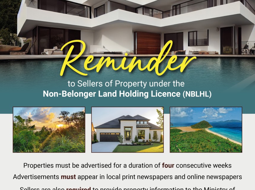 Reminder to Sellers of Property under the of Non-Belonger Land Holding Licence